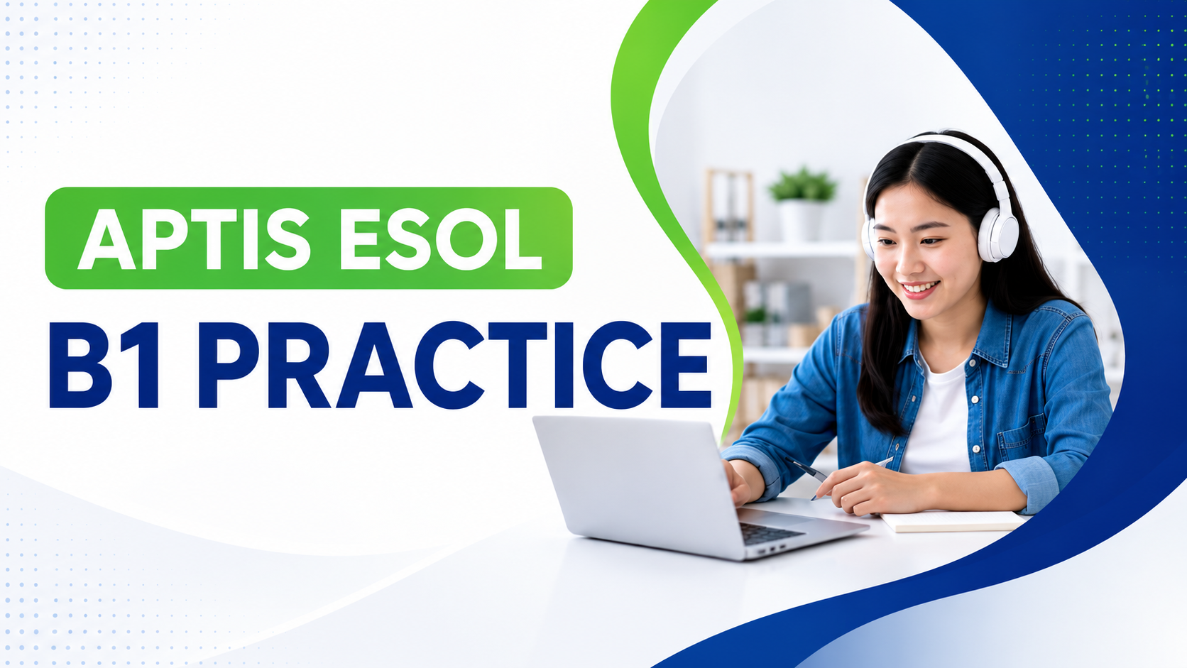 Aptis ESOL B1 Practice