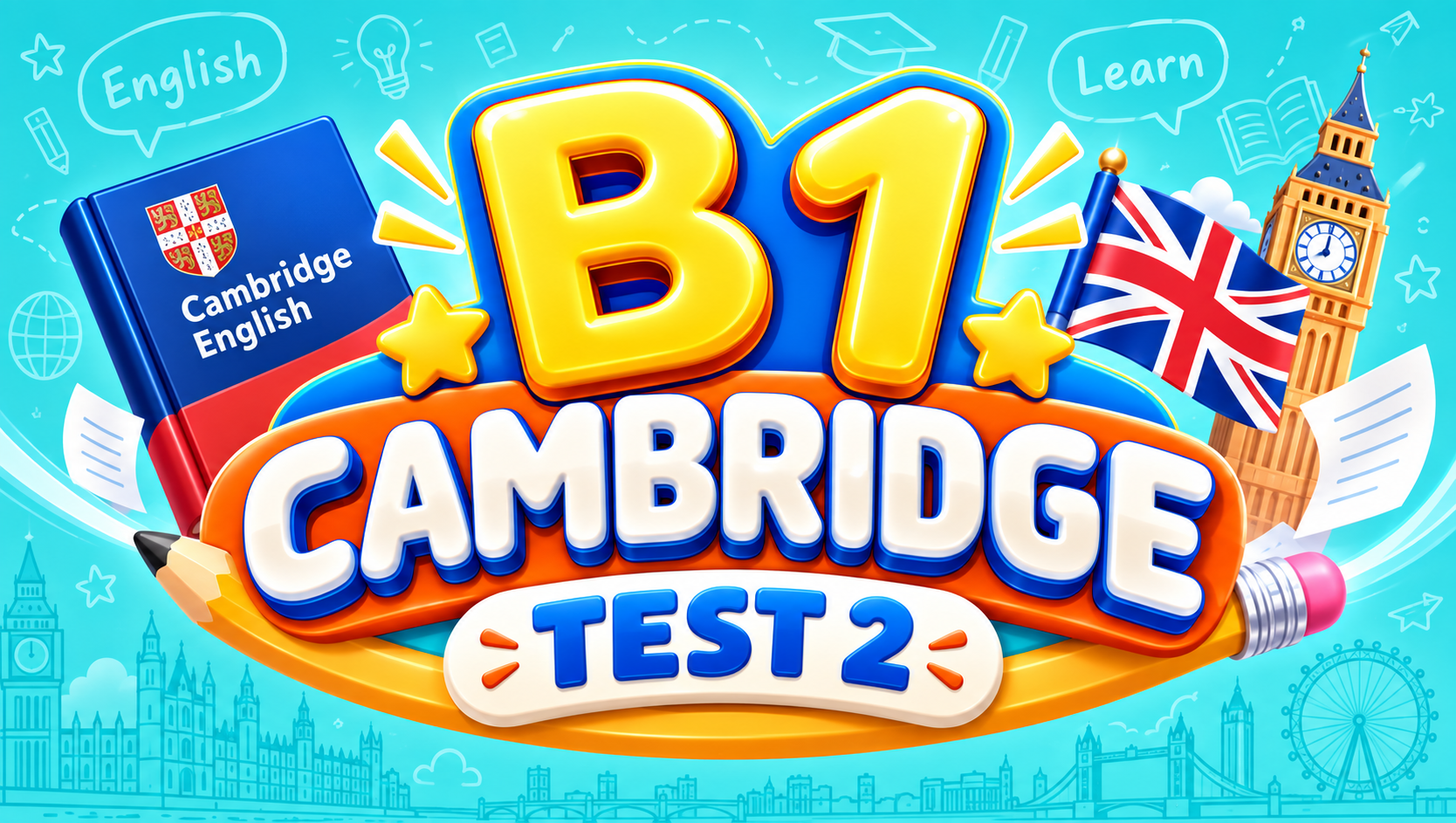 B1 Cambridge Test 2